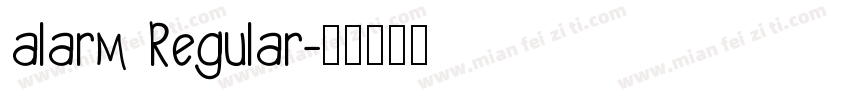 alarm Regular字体转换